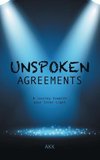 Unspoken Agreements