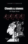 Clouds & Stones