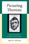 Picturing Thoreau