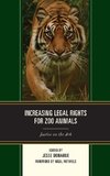 Increasing Legal Rights for Zoo Animals