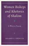 Women Bishops and Rhetorics of Shalom