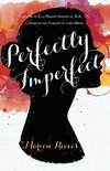 Perfectly Imperfect