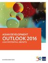 ASIAN DEVELOPMENT OUTLOOK 2016