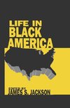 Jackson, J: Life in Black America