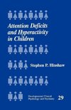 Hinshaw, S: Attention Deficits and Hyperactivity in Children