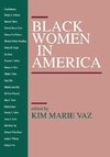 Vaz, K: Black Women in America