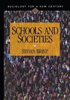 Brint, S: Schools and Societies