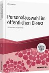 Personalauswahl im öffentlichen Dienst - inkl. Arbeitshilfen online