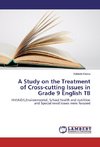 A Study on the Treatment of Cross-cutting Issues in Grade 9 English TB