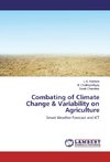 Combating of Climate Change & Variability on Agriculture