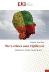 Vivre mieux avec l'épilepsie