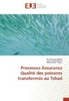 Processus Assurance Qualité des poissons transformés au Tchad