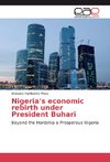 Nigeria's economic rebirth under President Buhari