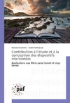 Contribution à l'étude et à la conception des dispositifs microondes