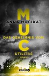 MUC - Das Geheimnis von Utilitas