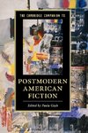 The Cambridge Companion to Postmodern American             Fiction