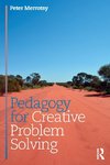 Pedagogy for Creative Problem Solving