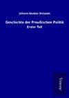 Geschichte der Preußischen Politik