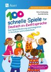 100 schnelle Spiele für Deutsch als Zweitsprache