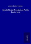 Geschichte der Preußischen Politik