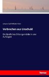 Verbrechen aus Unschuld