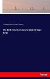 The Bird Food Company's Book of Cage Birds