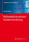 Mathematik der privaten Krankenversicherung