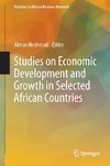 Studies on Economic Development and Growth in Selected African Countries