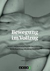 Bewegung im Vollzug