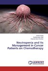 Neutropenia and Its Management in Cancer Patients on Chemotherapy