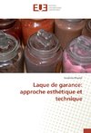 Laque de garance: approche esthétique et technique