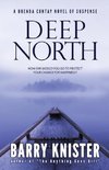 Deep North