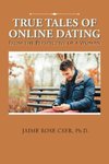 True Tales of Online Dating