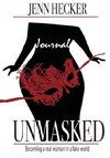 Unmasked