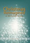 Christmas Reimagined