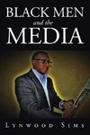 Black Men and the Media