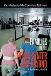 Families in the Rehab Center and Beyond