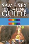 Same Sex 101 Dating Guide