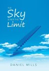 The Sky Is Not the Limit