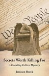 Secrets Worth Killing For