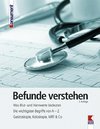 Befunde verstehen