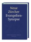 Neue Zürcher Evangelien-Synopse