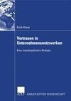 Vertrauen in Unternehmensnetzwerken