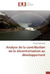 Analyse de la contribution de la décentralisation au développement