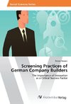 Screening Practices of German Company Builders