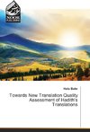 Towards New Translation Quality Assessment of Hadith's Translations