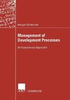 Management of Development Processes