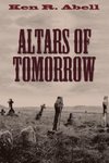 Altars of Tomorrow