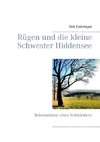 Rügen und die kleine Schwester Hiddensee