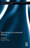 Topic-Driven Environmental Rhetoric